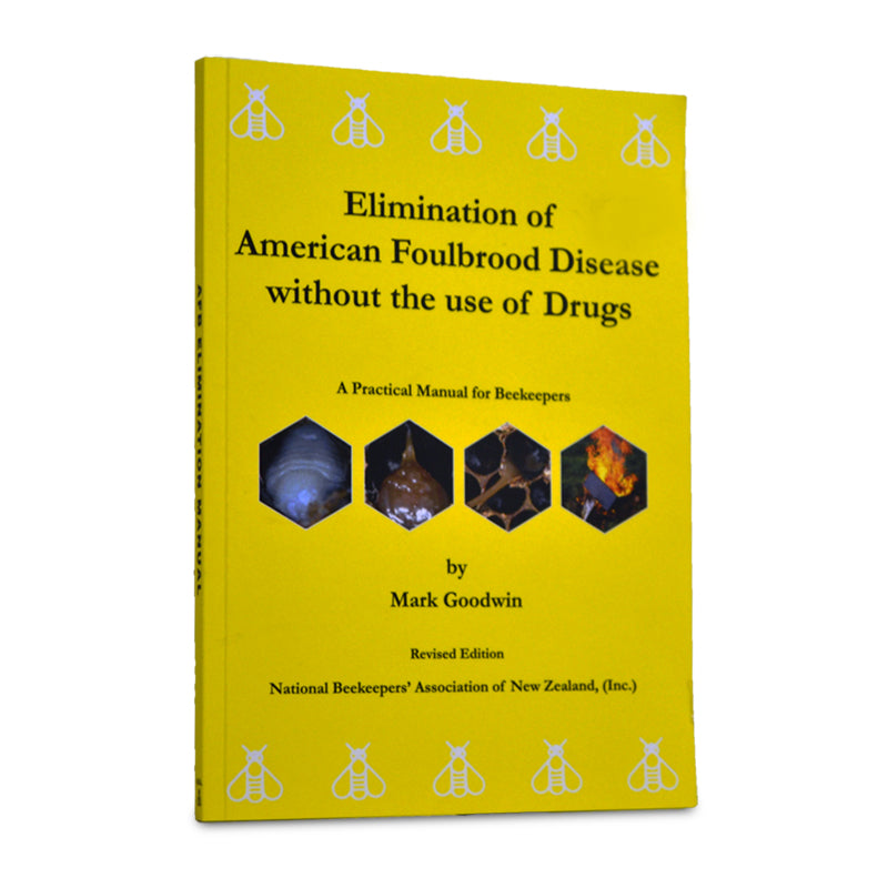 Elimination of American Foulbrood Disease - Book